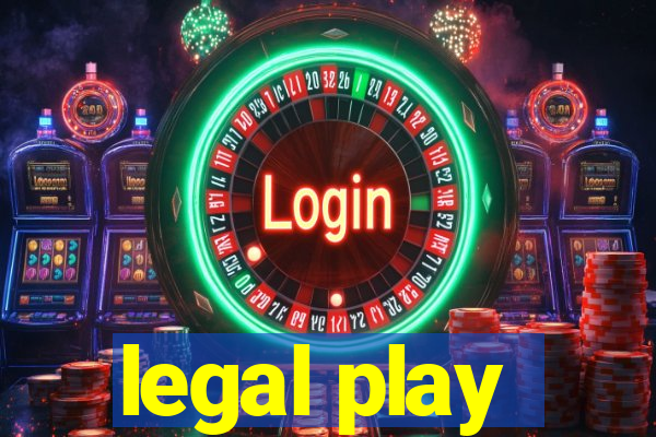 legal play